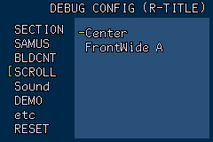 Metroid Fusion 0911 Proto Debug Config Scroll.PNG