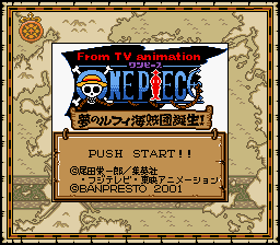 One Piece: Yume no Lufy Kaizokudan Tanjou (Game) - Giant Bomb