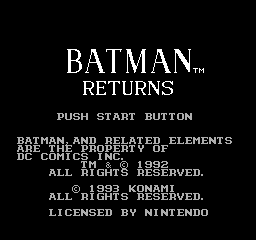 Batman Returns (NES) - The Cutting Room Floor