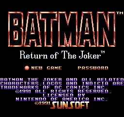 Batman: Return of the Joker (NES) - The Cutting Room Floor