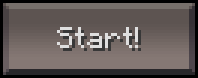 MinecraftPocketEdition-Demo-UnusedContent-StartButton.png