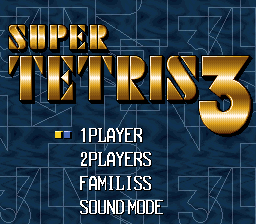 Super Tetris 3 - The Cutting Room Floor