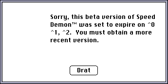 Speed Demon (Mac OS Classic) - Did expire.png