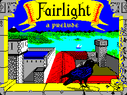 Fairlight: A Prelude (ZX Spectrum) - The Cutting Room Floor