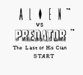 Alien vs Predator - The Last of His Clan title.png