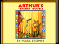 ArthursTeacherTroubleTitle.png