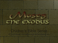 Moses- The Exodus-title.png